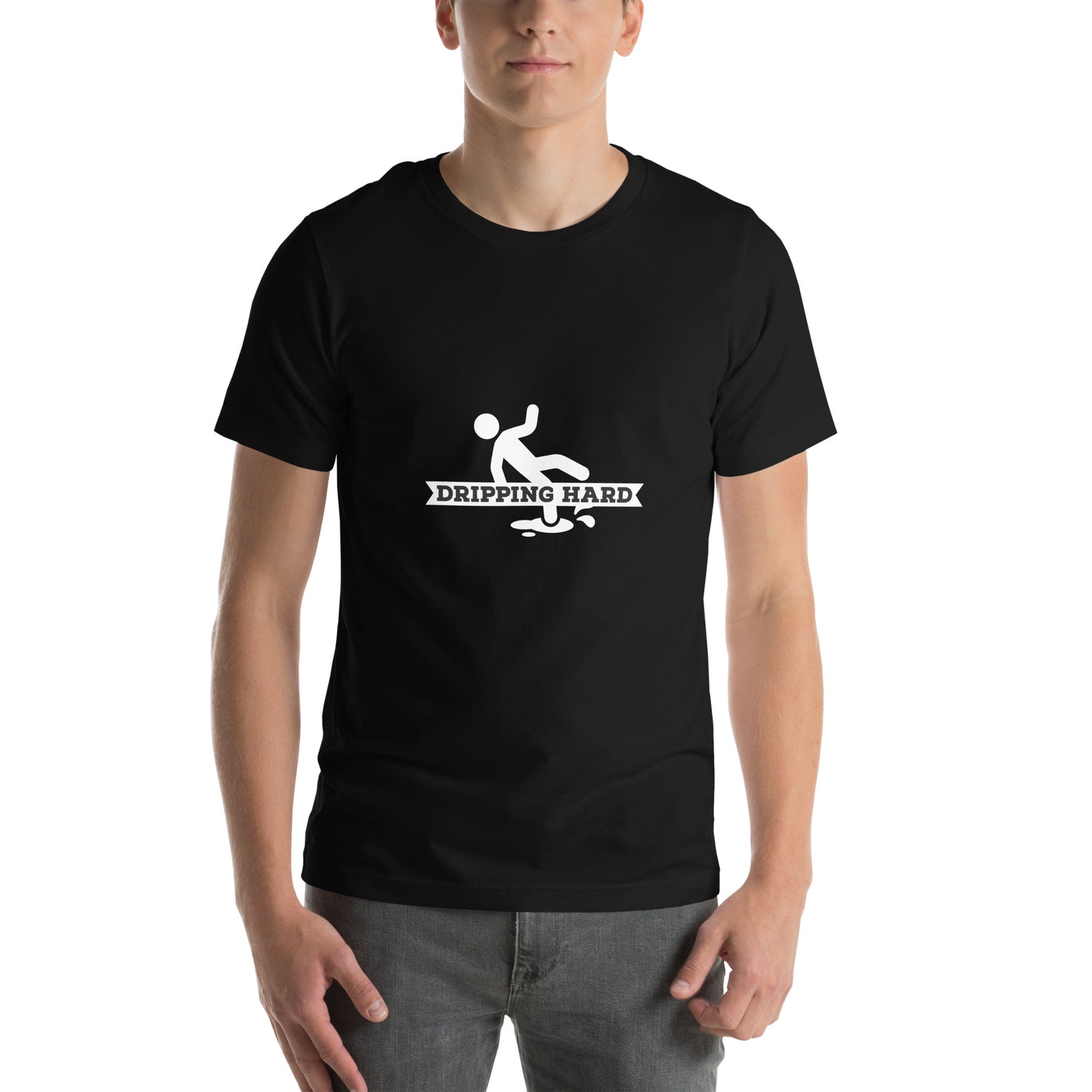 Dripping Hard Unisex t-shirt